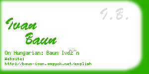 ivan baun business card